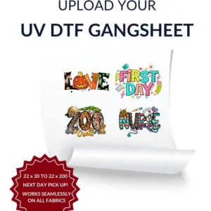 Upload UV DTF Gangsheet